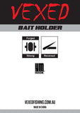 Vexed PP Baitholder